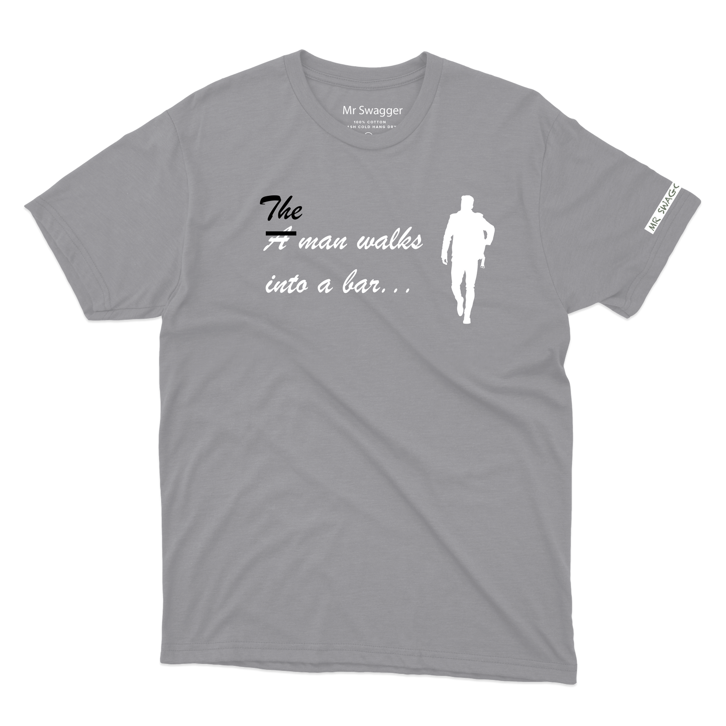 A man walks into a bar Tee Light Gray